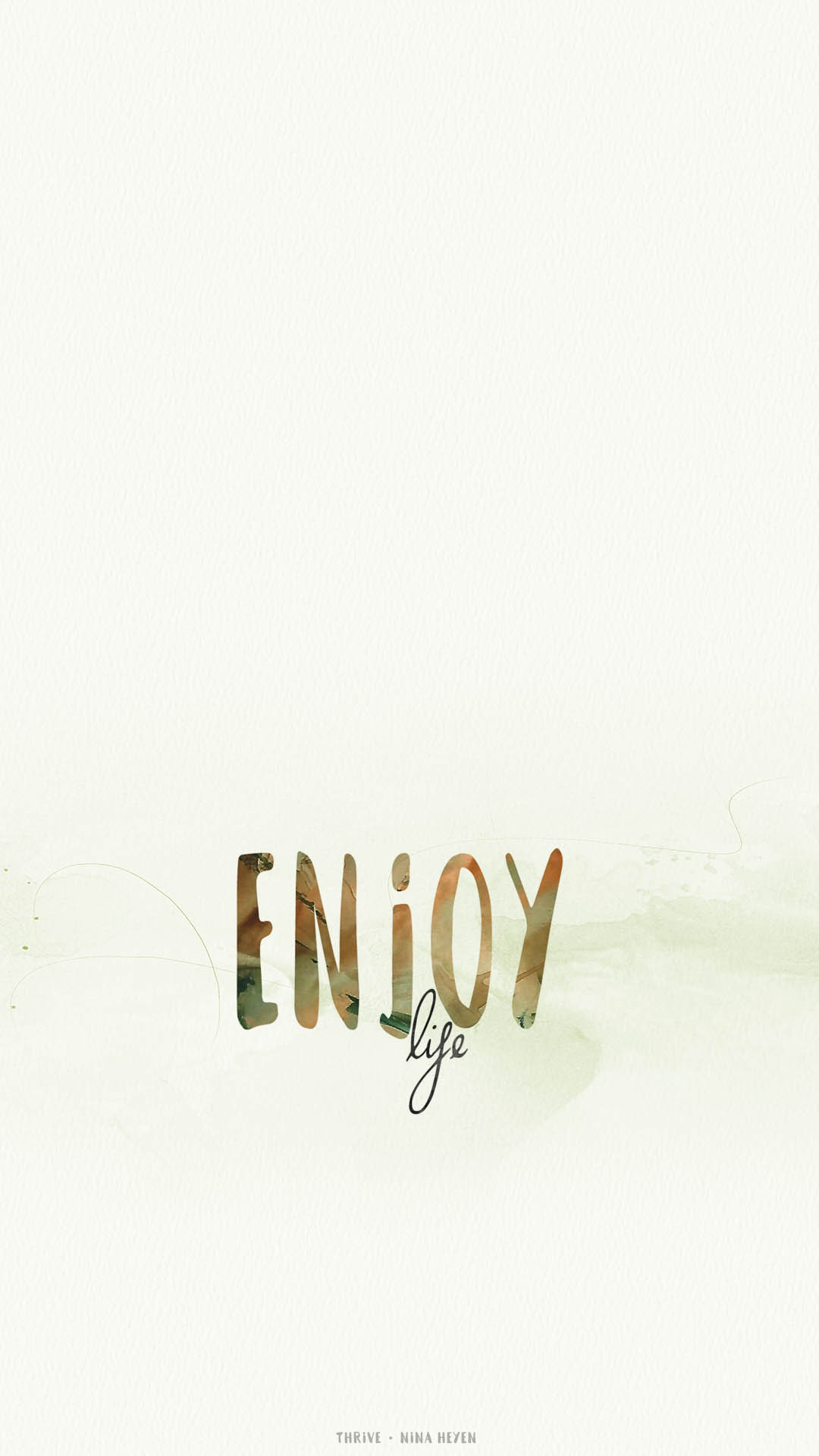enjoy life