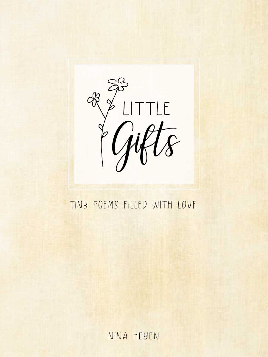 "Little Gifts" - A Poemfairy Book | Tiny Poems Filled With Love
