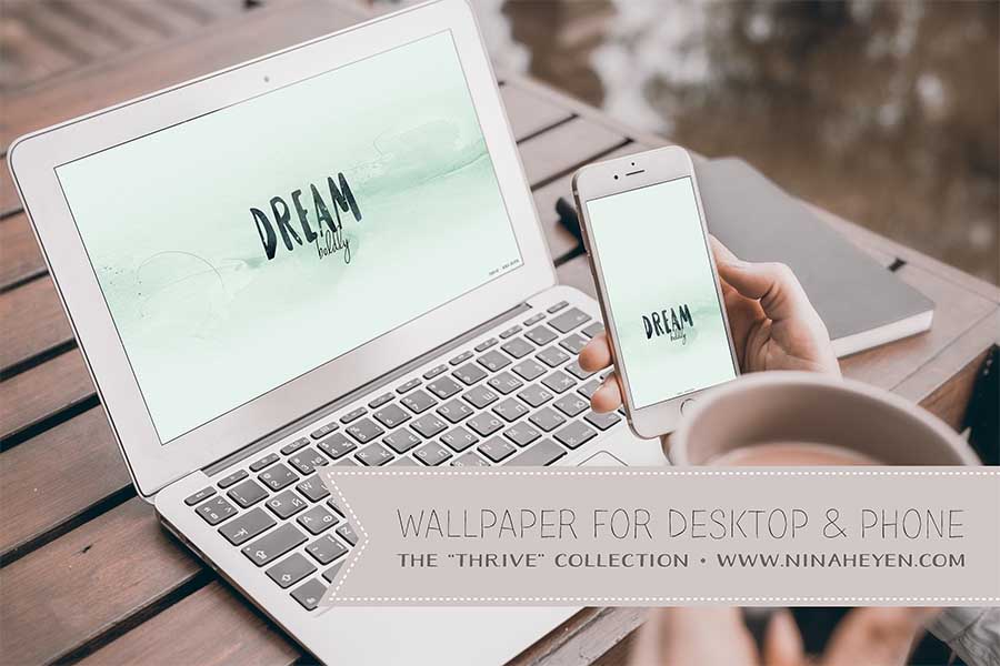 Desktop & Phone Wallpaper "Dream Boldly"